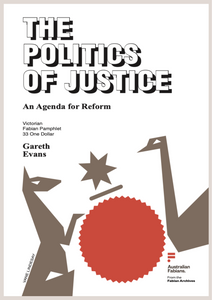 Fabian Pamphlet 33: The Politics of Justice