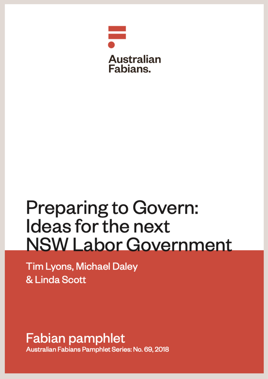 Fabian pamphlet 69: Preparing to Govern: Ideas for the next NSW Labor Government